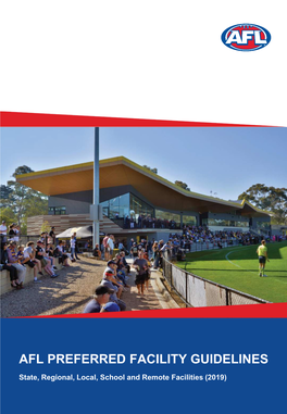 Afl Preferred Facility Guidelines