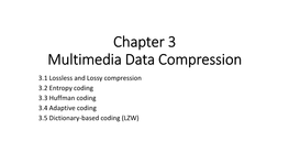 Chapter 3 Multimedia Data Compression