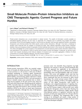 Small Molecule Protein–Protein Interaction Inhibitors As CNS Therapeutic Agents: Current Progress and Future Hurdles