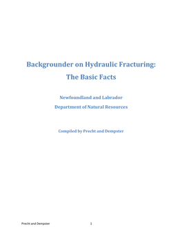 Backgrounder on Hydraulic Fracturing: the Basic Facts