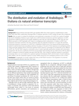 The Distribution and Evolution of Arabidopsis Thaliana Cis Natural Antisense Transcripts Johnathan Bouchard, Carlos Oliver and Paul M Harrison*