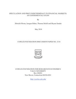 Speculation and Price Indeterminacy in Financial Markets: an Experimental Study