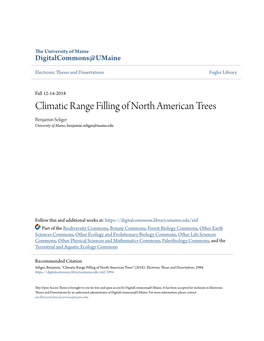 Climatic Range Filling of North American Trees Benjamin Seliger University of Maine, Benjamin.Seliger@Maine.Edu