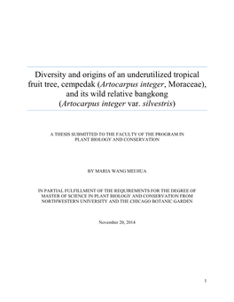 Artocarpus Integer, Moraceae), and Its Wild Relative Bangkong (Artocarpus Integer Var