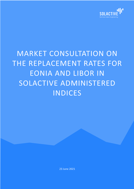 Market Consultation EONIA LIBOR 23 06 2021