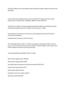 RTL-SDR TUTORIAL: How to Receive Meteor-M N2 LRPT Weather Satellite Images in VHF with an RTL- SDR Dongle