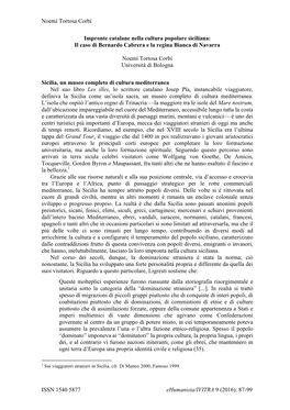 Noemí Tortosa Corbí ISSN 1540 5877 Ehumanista/IVITRA 9 (2016): 87-99 Impronte Catalane Nella Cultura Popolare Siciliana: Il Ca