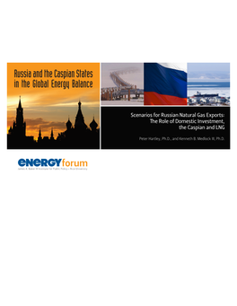 Russia and the Caspian States in the Global Energy Balance