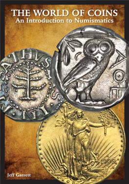 THE WORLD of COINS an Introduction to Numismatics