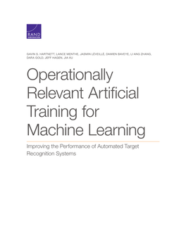 Operationally Relevant Artificial Training for Machine Learning