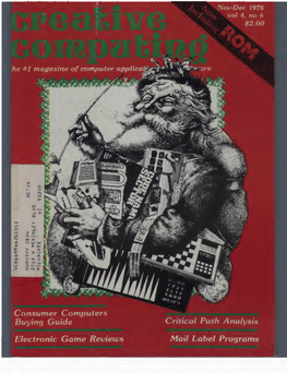 Creative Computing Magazine Is Published Bi-Monthly by Creative Computing