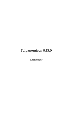 Tulpanomicon 0.13.0