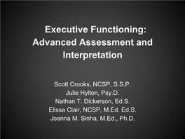Executive Functioning: Advanced Assessment and Interpretation
