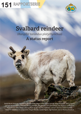 Svalbard Reindeer (Rangifer Tarandus Platyrhynchus) a Status Report