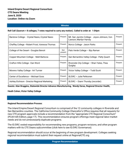 Inland Empire Desert Regional Consortium CTE Deans Meeting June 8, 2020 Location: Online Via Zoom