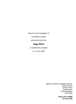 Saga Rose Report No 1/2009