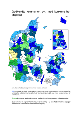 Kommuner Godkendt Med Betingelse Af Folkeaf-Stemning