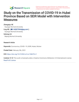 Study on the Transmission of COVID-19 in Hubei Province Based on SEIR Model with Intervention Measures
