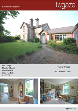 Residential Property the Lodge Thetford Road