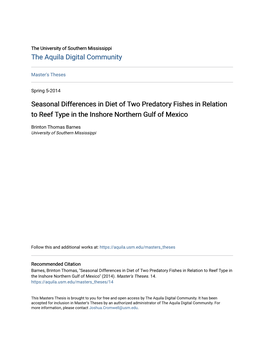 Seasonal Differences in Diet of Two Predatory Fishes in Relation to Reef Type in the Inshore Northern Gulf of Mexico