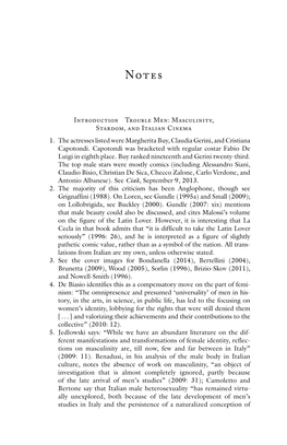 Masculinity, Stardom, and Italian Cinema 1. the Actresses Listed Were Margherita Buy, Claudia Gerini, and Cristiana Capotondi