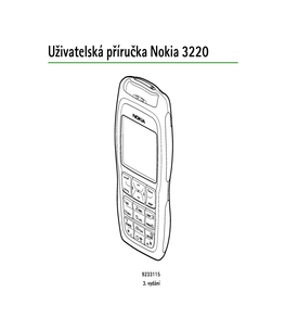 U¾ivatelská Příručka Nokia 3220