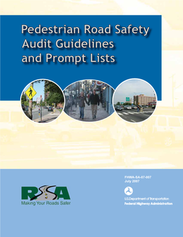 Pedestrian Road Safety Audit Guidelines and Prompt Lists 2007