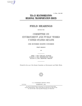 Tea–21 Reathorization: Regional Transportation Issues Field Hearings