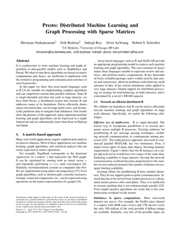 Presto: Distributed Machine Learning and Graph Processing with Sparse Matrices