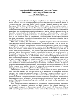 Morphological Complexity and Language Contact in Languages Indigenous to North America Marianne Mithun University of California, Santa Barbara