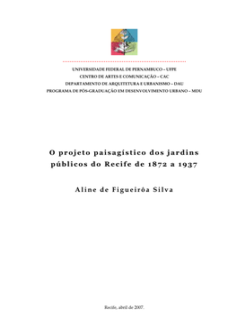 O Projeto Paisagístico Dos Jardins Públicos Do Recife De 1872 a 1937