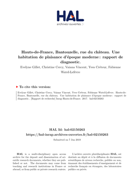 Hauts-De-France, Bantouzelle, Rue Du Château. Une Habitation De Plaisance D’Époque Moderne : Rapport De Diagnostic