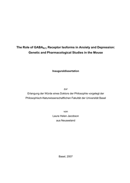 The Role of GABAB(1) Receptor Isoforms in Anxiety and Depression: Genetic and Pharmacological Studies in the Mouse