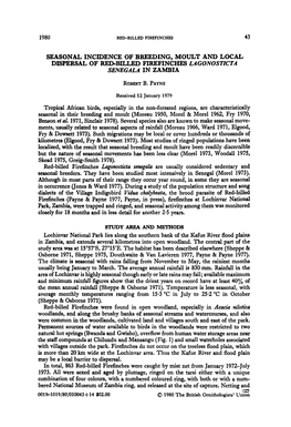 Seasonal Incidence of Breeding, Moult and Local Dispersal of Red-Billed Firefinches Lagonostzcta Senegala in Zambia