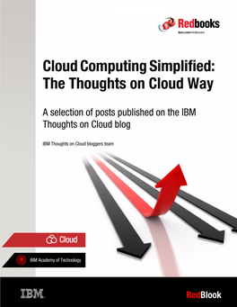 Cloud Computing Simplified: the Thoughts on Cloud Way
