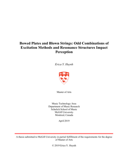 Bowed Plates and Blown Strings: Odd Combinations of Excitation Methods and Resonance Structures Impact Perception