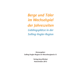 Berge Und Täler Im Wechselspiel Der Jahreszeiten Lieblingsplätze in Der Solling-Vogler-Region