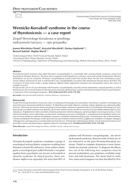 Wernicke-Korsakoff Syndrome in the Course of Thyrotoxicosis — a Case Report Zespół Wernickego-Korsakowa W Przebiegu Nadczynności Tarczycy — Opis Przypadku