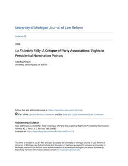 &lt;Em&gt;La Follette&lt;/Em&gt;'S Folly: a Critique of Party Associational