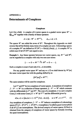 Determinants of Complexes