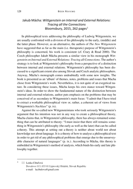 Jakub Mácha: Wittgenstein on Internal and External Relations: Tracing All the Connections Bloomsbury, 2015, 262 Pages1