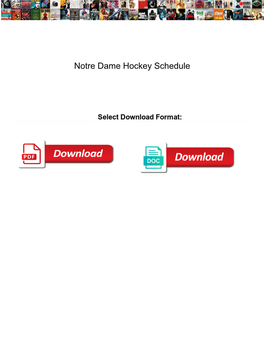 Notre Dame Hockey Schedule