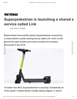 Superpedestrian Is Launching a Shared E Service Called Link