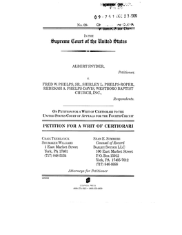 I)EC ~ ALBERT SNYDER, Petitioner, V. FRED W. PHELPS, SR., SHIRLEY