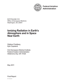 Ionizing Radiation in Earth's Atmosphere and in Space Near Earth May 2011 6