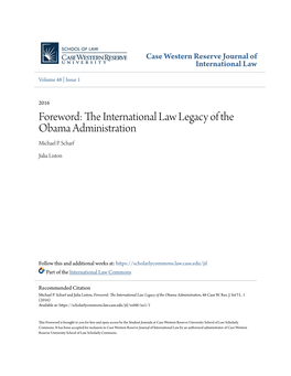 Foreword: the International Law Legacy of the Obama Administration, 48 Case W