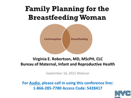 Presentation: Family Planning for the Breastfeeding Woman