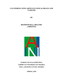 Clustering News Articles Using K-Means and N-Grams by Desmond