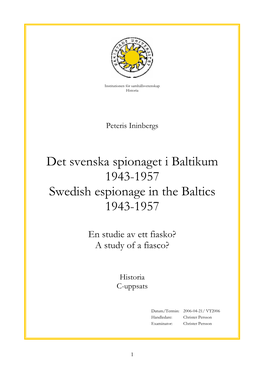 Det Svenska Spionaget I Baltikum 1943-1957 Swedish Espionage in the Baltics 1943-1957