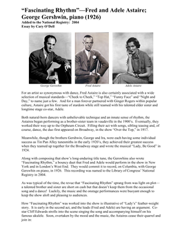 “Fascinating Rhythm”—Fred and Adele Astaire; George Gershwin, Piano (1926) Added to the National Registry: 2004 Essay by Cary O’Dell